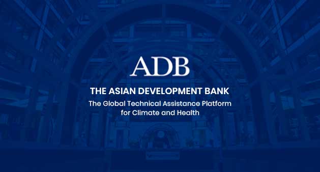 Asian Development Bank (ADB): The Global Technical Assistance Platform for Climate and Health (GTAP)